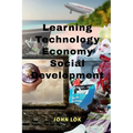 Learning Technology Economy Social Development - Paperback