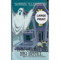 The Ghost in My Hotel - Hardcover