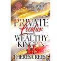 Private Location With A Wealthy Kingpin 2: An African American Romance: The Finale - Paperback