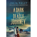 A Dark and Deadly Journey: An Evelyne Redfern Mystery - Hardcover