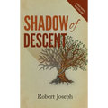 Shadow of Descent - Hardcover