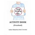 Stop Bullying Me Activity Book Preschool - Paperback