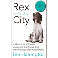 Rex and the City - Paperback