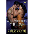 A Co-Worker's Crush - Paperback