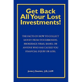 Get Back All Your Lost Investments! - Paperback