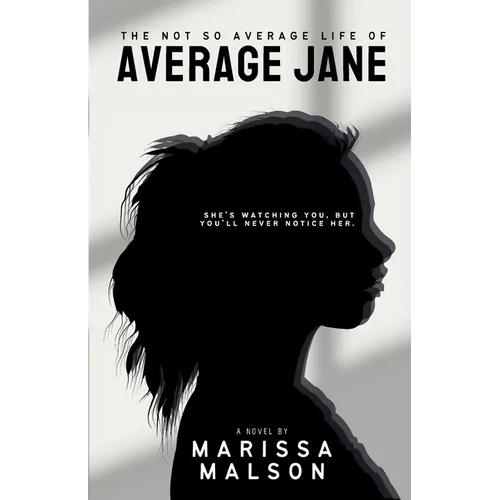 The Not So Average Life of Average Jane - Paperback