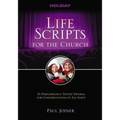 Life Scripts for the Church: Holiday - Paperback