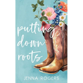 Putting Down Roots - Paperback