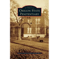 Oregon State Penitentiary - Hardcover