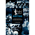 The International Sweethearts of Rhythm: The Ladies' Jazz Band from Piney Woods Country Life School - Paperback