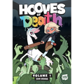 Hooves of Death: Volume 1: A Graphic Novel - Hardcover