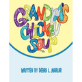 Grandpa's Chicken Soup - Paperback