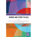 Women and Sport in Asia - Paperback