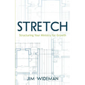 Stretch-Structuring Your Ministry For Growth - Paperback