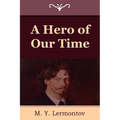 A Hero of Our Time - Paperback