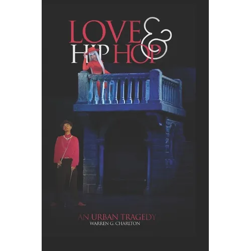Love & Hip Hop: An Urban Tragedy - Paperback