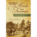 Stories of the Rich and Famous: Aiken's Winter Colony in the Gilded Age - Paperback
