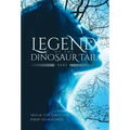 Legend of the Dinosaur Tail: Part 1 - Hardcover
