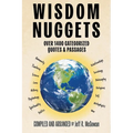 Wisdom Nuggets: Over 1400 Categorized Quotes and Passages - Paperback