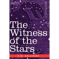 The Witness of the Stars - Hardcover