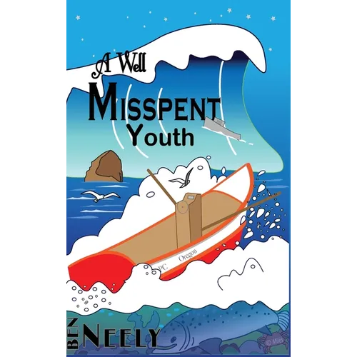 A Well Misspent Youth - Hardcover