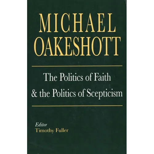 The Politics of Faith and the Politics of Scepticism - Paperback