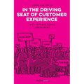 In the Driving Seat of Customer Experience: with Customer Signals Management - Paperback