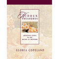 Hidden Treasures: Abundant Living in the Riches of Proverbs - Paperback