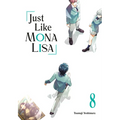 Just Like Mona Lisa 08 - Paperback
