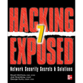 Hacking Exposed 7: Network Security Secrets and Solutions - Paperback