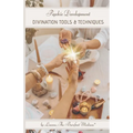 Psychic Development: Divination Tools & Techniques - Paperback