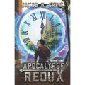 Apocalypse Redux - Book One: A LitRPG Time Regression Adventure - Paperback