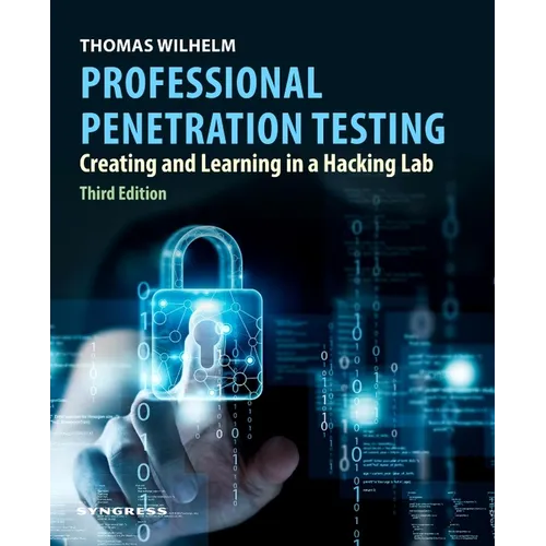 Professional Penetration Testing: Creating and Learning in a Hacking Lab - Paperback