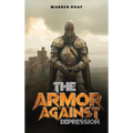 The Armor Against Depression - Hardcover