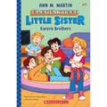 Karen's Brothers (Baby-Sitters Little Sister #17): Volume 17 - Paperback