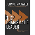 The Charismatic Leader: 21 Skills to Connect with People - Hardcover