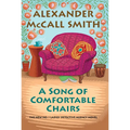 A Song of Comfortable Chairs - Library Binding