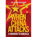 When China Attacks: A Warning to America - Hardcover