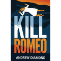 Kill Romeo - Paperback