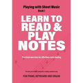 Learn to Read and Play Notes: Practical exercises for effortless note reading - Paperback