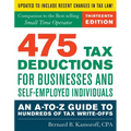 475 Tax Deductions for Businesses and Self-Employed Individuals: An A-to-Z Guide to Hundreds of Tax Write-Offs - Paperback