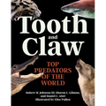 Tooth and Claw: Top Predators of the World - Hardcover