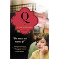 Q: A Novel - Paperback