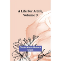 A Life for a Life, Volume 3 - Paperback