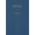 Theological Lexicon of the New Testament: Volume 1 - Hardcover