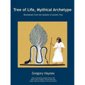 Tree of Life, Mythical Archetype - Paperback
