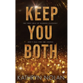 Keep You Both: A Holiday Novella - Paperback