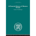 A Financial History of Western Europe - Paperback