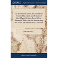 An Account of Corsica, the Journal of a Tour to That Island, and Memoirs of Pascal Paoli. By James Boswell, Esq. Illustrated With a new and Accurate m - Hardcover