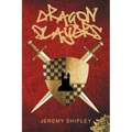 Dragon Slayers - Paperback